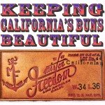 Mister Freedom® Californian Lot44 Ad "California's Buns" ©2011